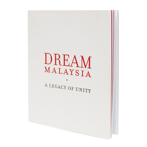 Dream Malaysia: A Legacy of Unity